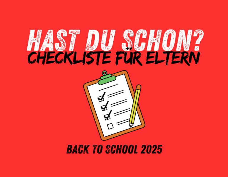 Checkliste für Eltern: „Hast du schon…?!“ – Back to School 2025