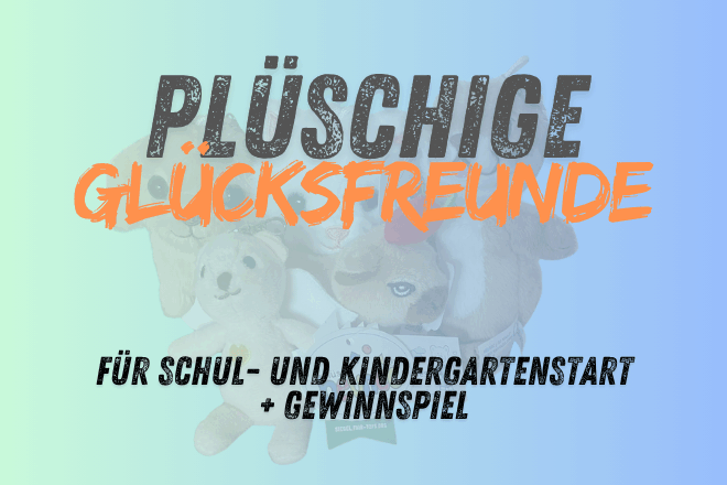 Back to School mit Herz und Flausch: Die neuen Glücksbringer von Heunec – plus Gewinnspiel! 🎒✨