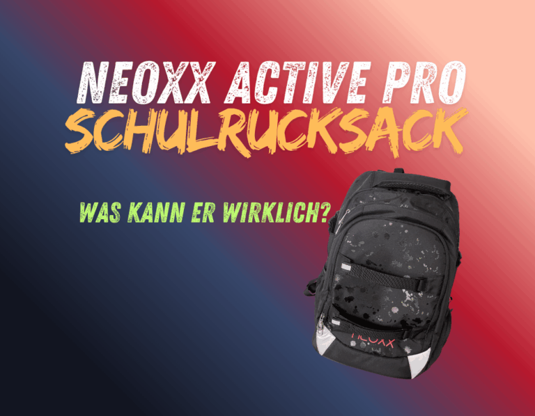 Testbericht zum neoxx Schulrucksack „Splash in Black“ – der Active Pro im Alltagstest