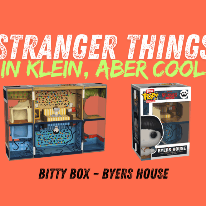 Stranger Things in klein und richtig gut: Die Bitty BOX – Byers House im daddyhero-Check