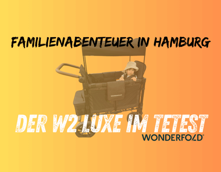 Unser Test des WonderFold W2 Luxe Stroller Wagon – zwei Kinder, ein Papa, Hamburg