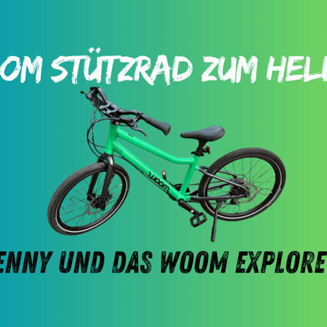 Woom Explore 4 im Test – Wie Lenny in 45 Minuten vom Stützrad-Kapitän zum Fahrrad-Held wurde