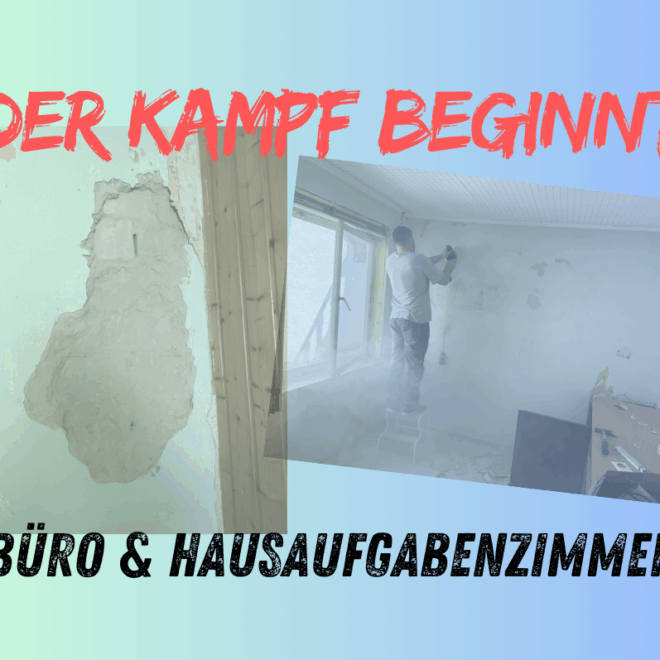 Büro- und Hausaufgabenzimmer: Operation Tapeten-Tetris, Wasser-Stop und Linoleum-Exorzismus