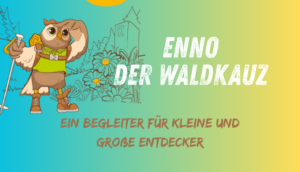 Enno der Waldkauz. Ein Maskottchen, das Familien wirklich abholt. Plus Gewinnspiel