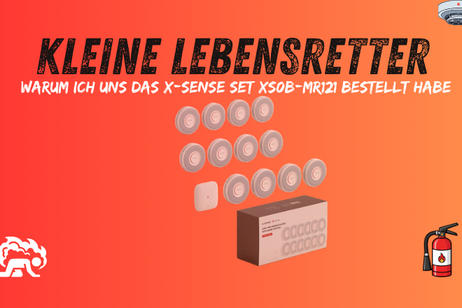 Neue Rauchmelder für unser Zuhause: Warum ich mir das X-Sense 12er Set XS0B-MR121 bestellt habe
