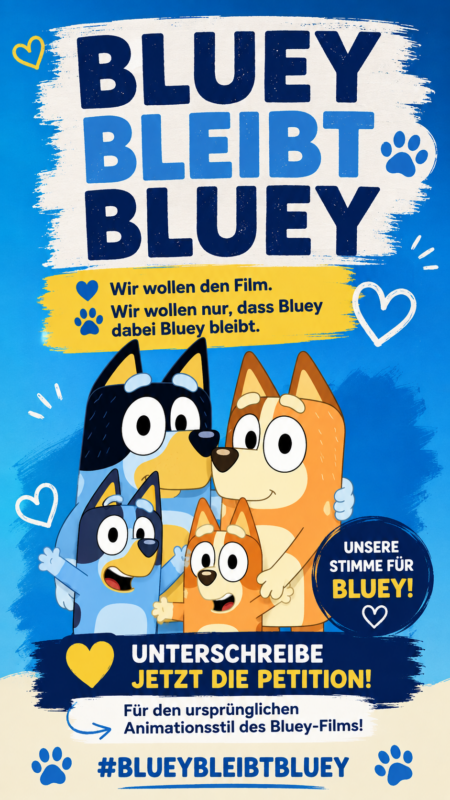 Sharepic zur Kampagne Bluey bleibt Bluey