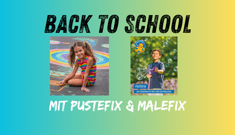 Kunterbunter Schulstart mit PUSTEFIX & MALEFIX! 🌈🫧🖍️