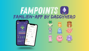 FAMPOINTS: Wenn Papa plötzlich eine Familien-App programmiert