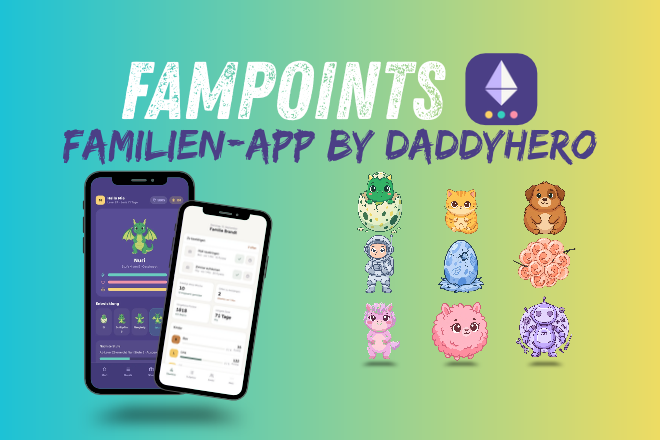 FAMPOINTS: Wenn Papa plötzlich eine Familien-App programmiert